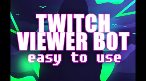 viewer bots for twitch free